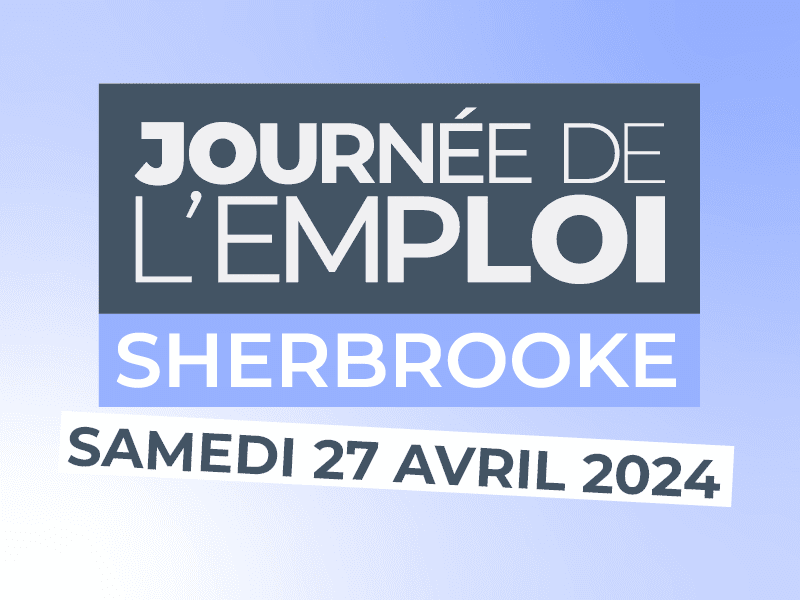 Journée de l’emploi Sherbrooke